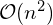 \mathcal{O}(n^2)